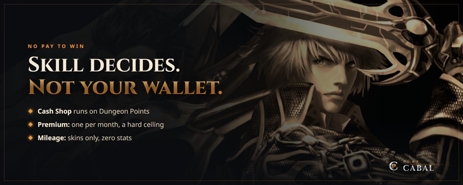 No pay to win. Skill decides, not your wallet.